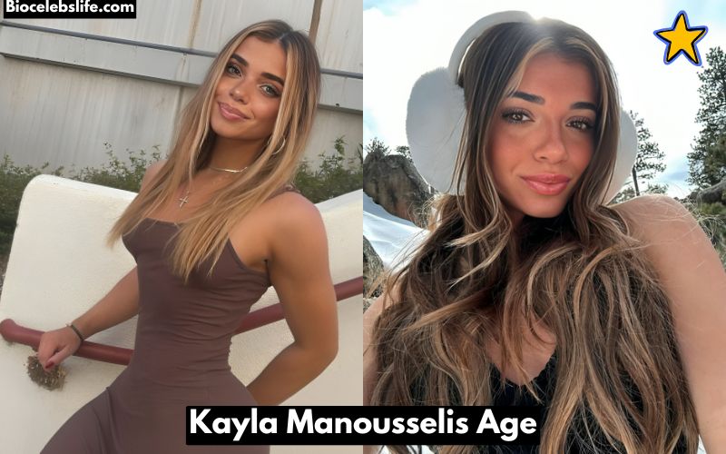 Kayla Manousselis Age